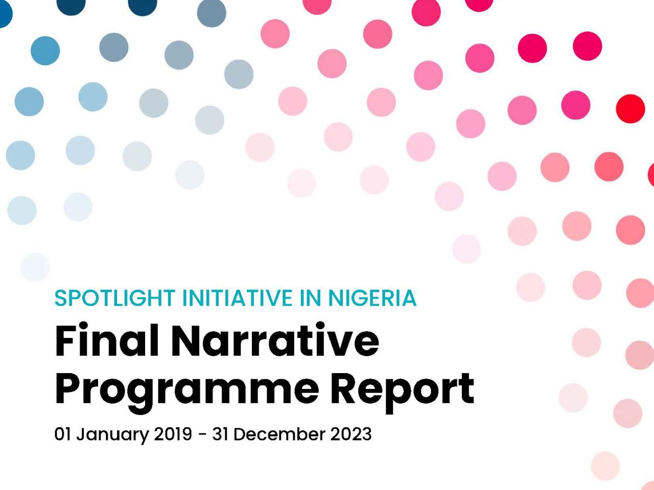 Spotlight Initiative Nigeria Final Cumulative Report