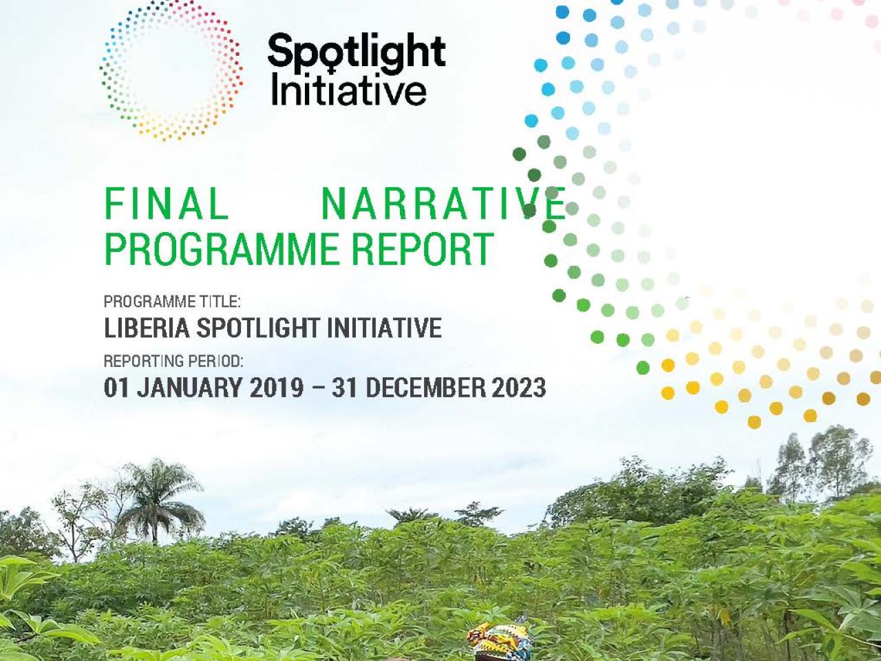 Spotlight Initiative Liberia Final Cumulative Report