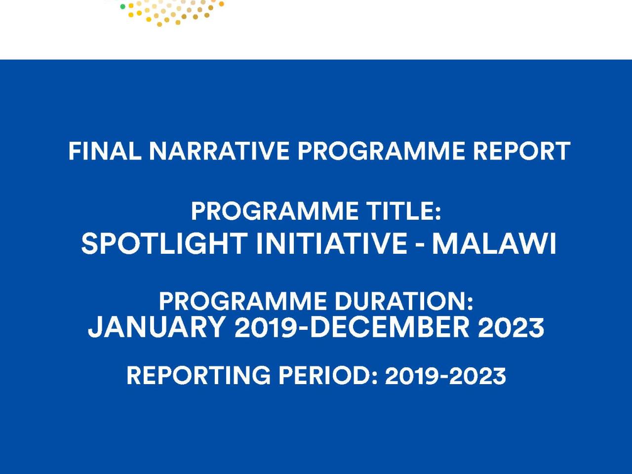 Spotlight Initiative Malawi Final Cumulative Report