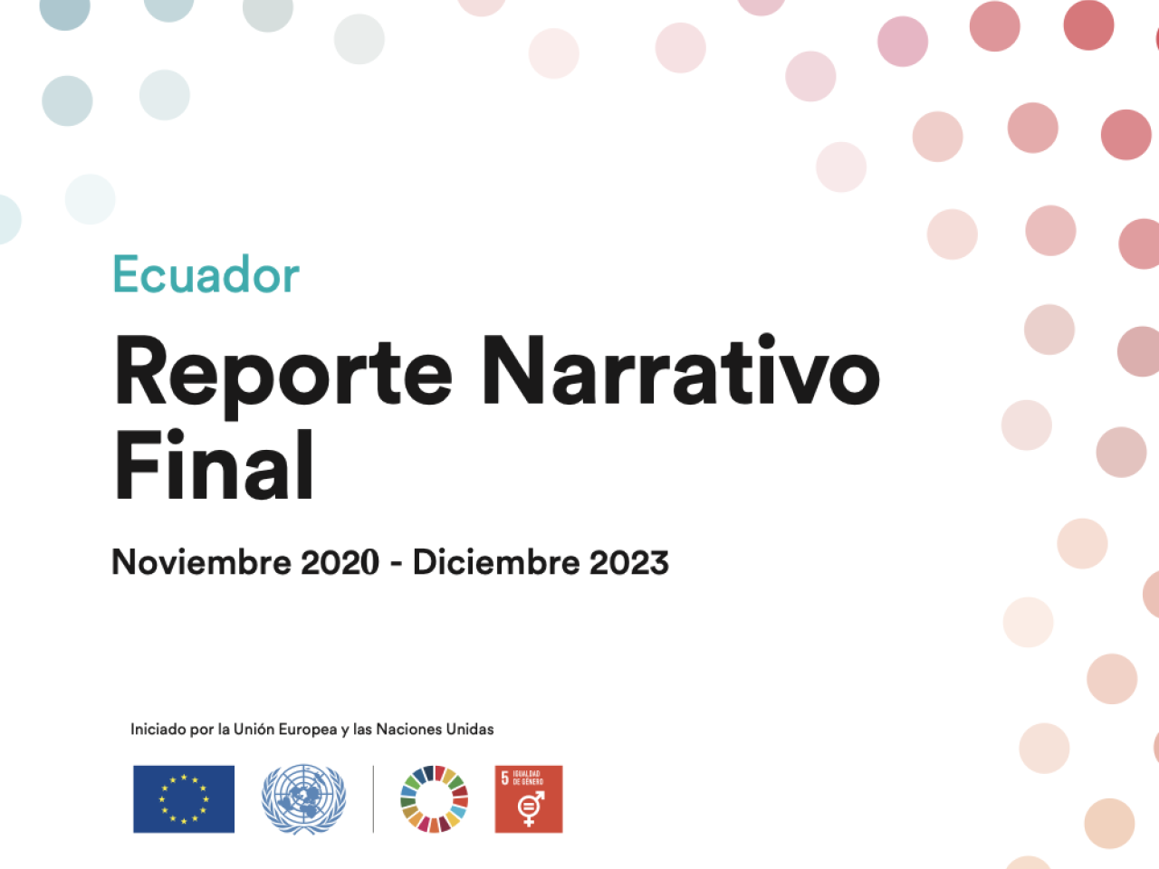 Iniciativa Spotlight Ecuador Informe Anual Final