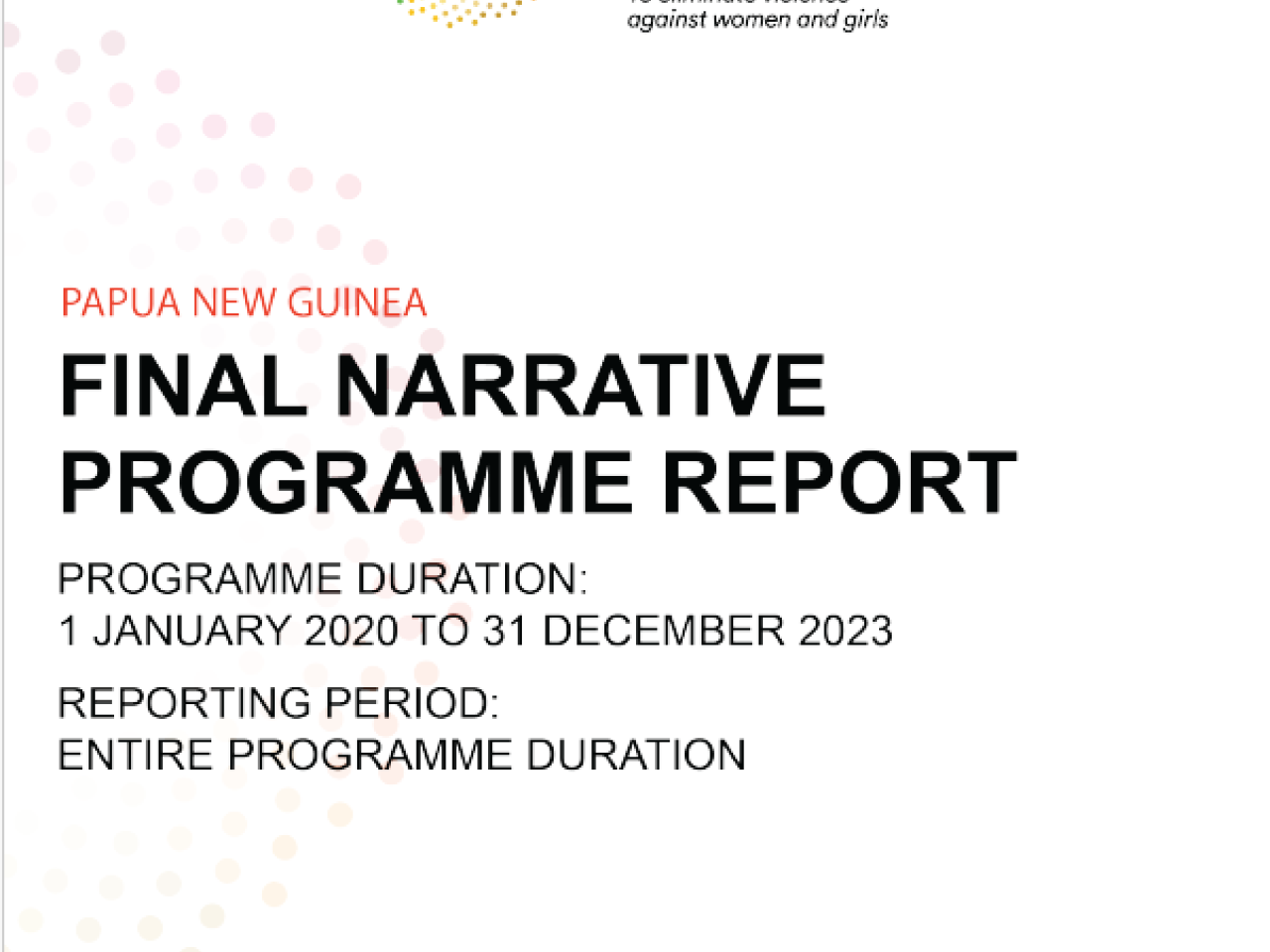 PNG Final Narrative Programme Report