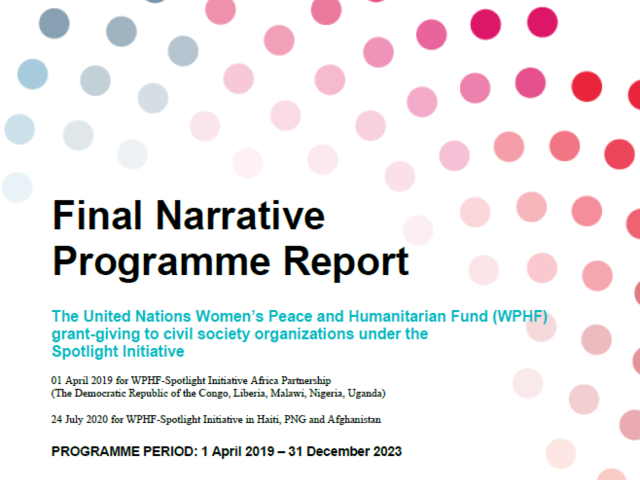 WPHF Final Narrative Programme Report